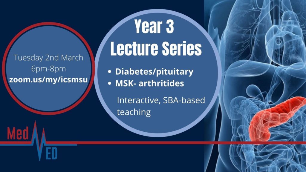 Read more about the article Year 3 Lecture Series: Diabetes/pituitary and musculoskeletal (arthritides)