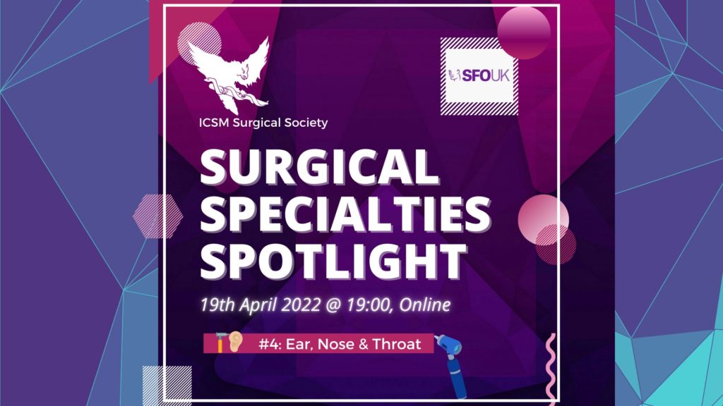 Read more about the article Surgical Specialties – Ear, Nose, Throat (SFO-UK)